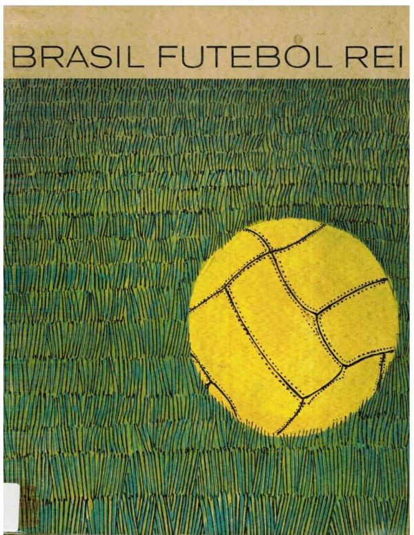 Brasil Futebol Rei - 797 MAR